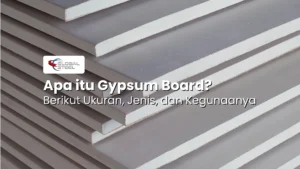 Apa itu Gypsum Board?